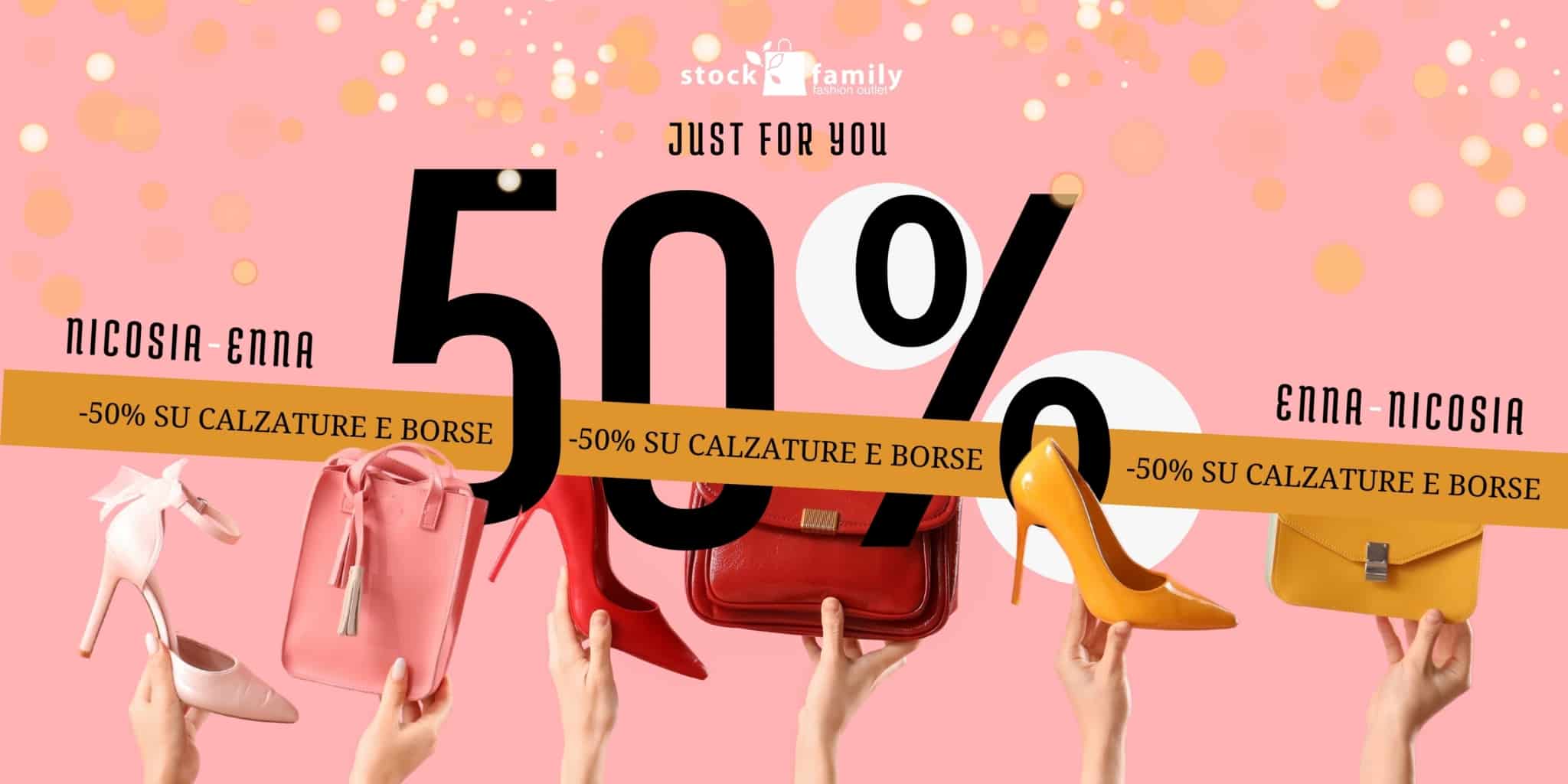 stock family -50 su scarpe e borse